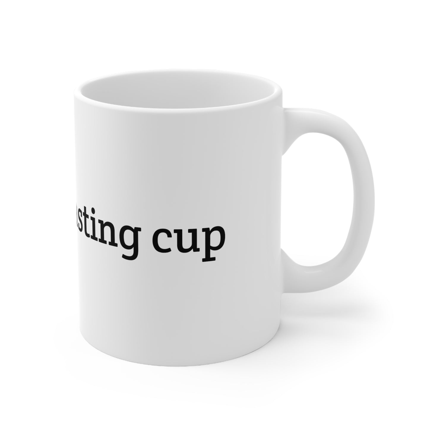 "This is My Fasting Cup" Ceramic Mug - 11 oz