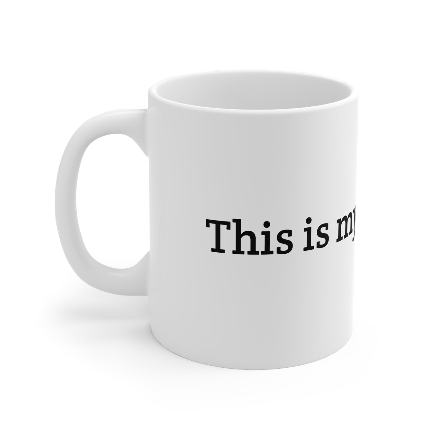 "This is My Fasting Cup" Ceramic Mug - 11 oz